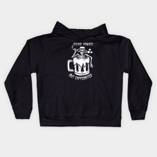 Dead Inside But Caffeinated Skeleton Coffee Lover Kids Hoodie